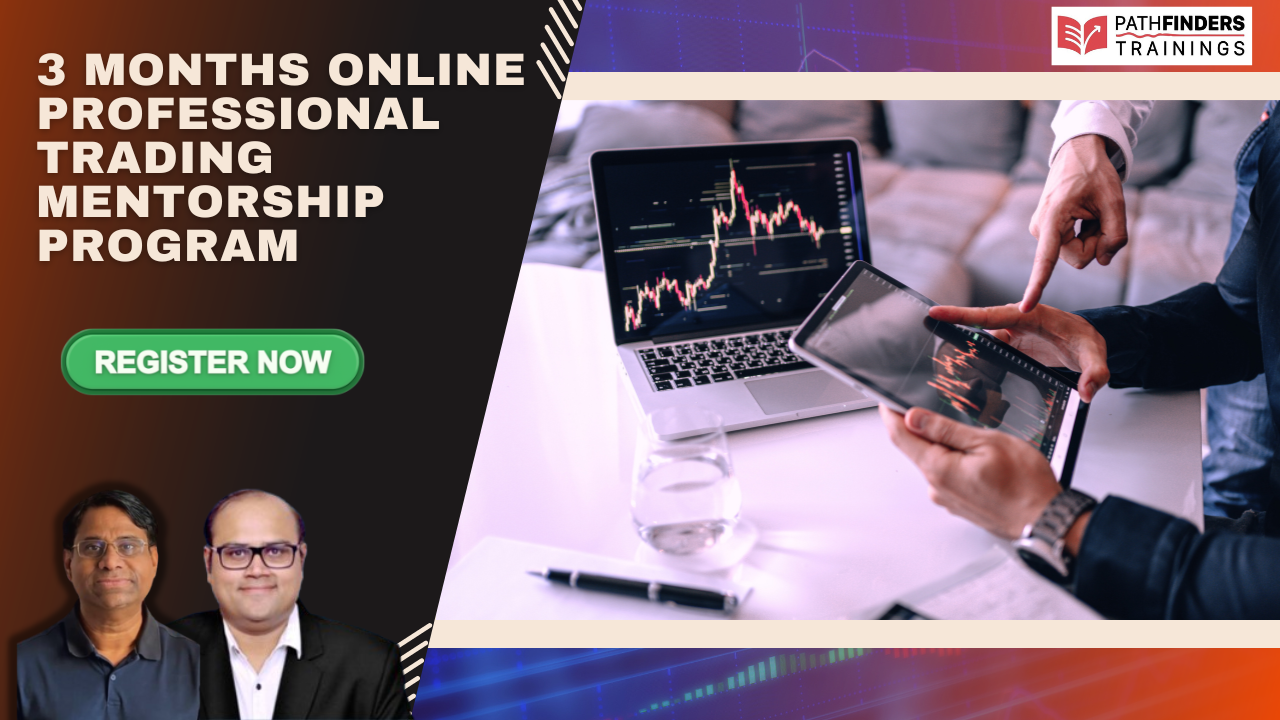 3-Months Online Professional Trading Mentorship Program with Live Trading and Mentoring