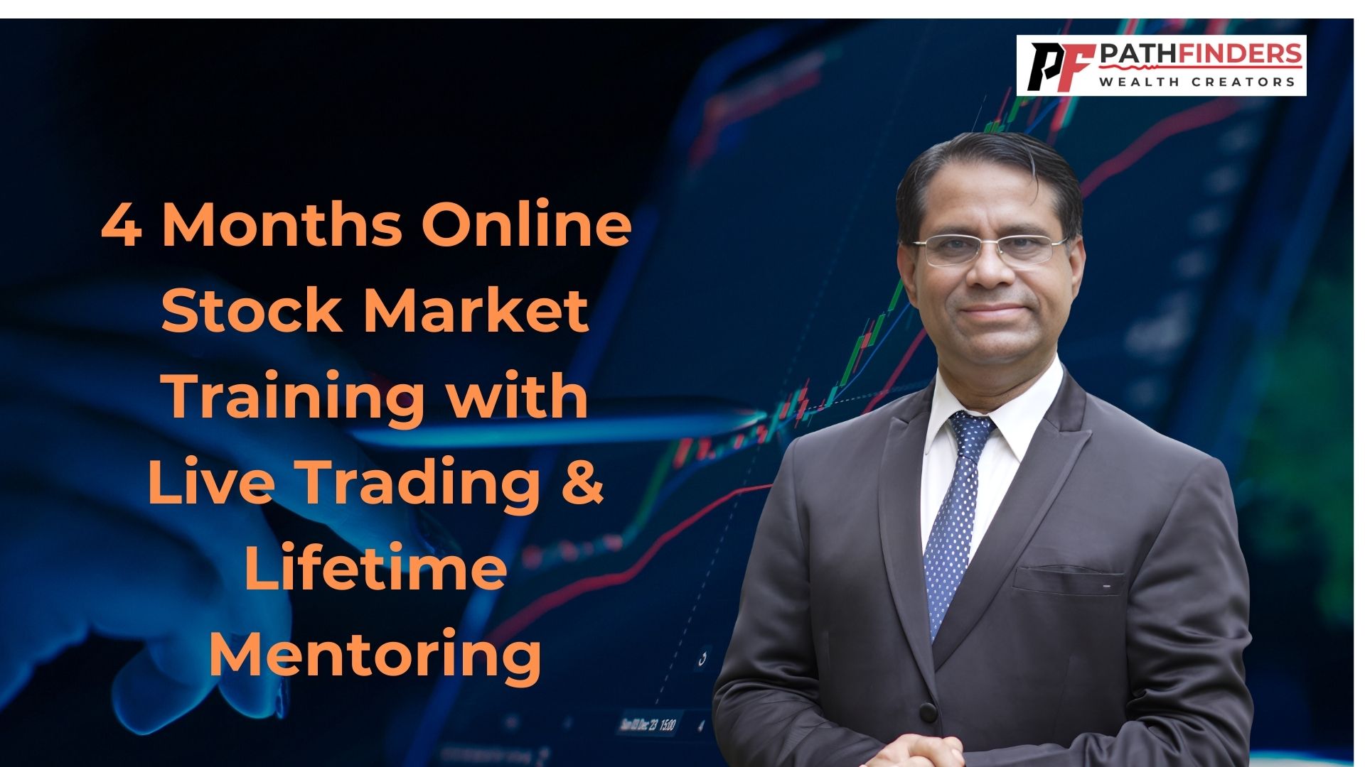 Pathfinders 4 Months Online Stock Market Training with Live Trading & Lifetime Mentoring by Yogeshwar Vashishtha (M-Tech-IIT)